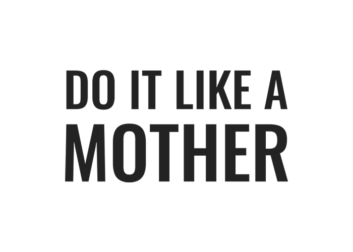 Do It Like A Mother logo
